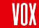 VOX